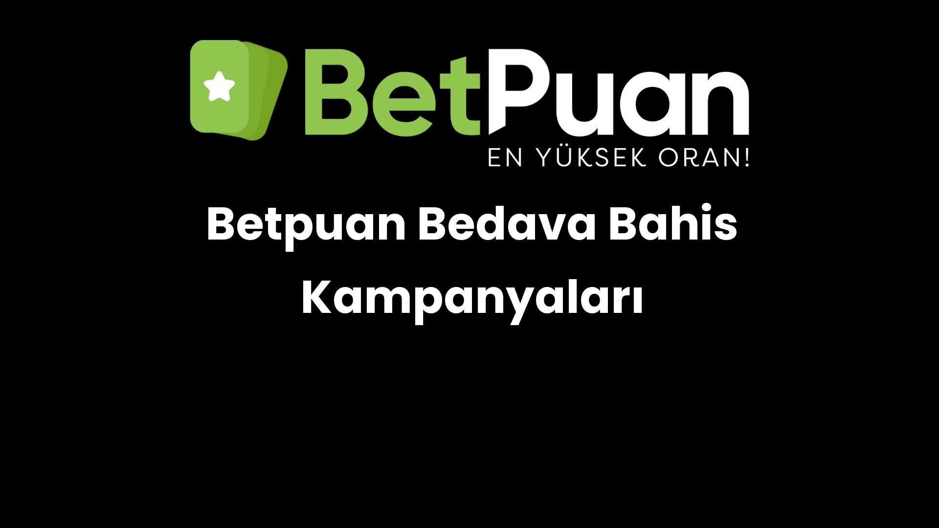 betpuan bedava bahis kampanyalari 751
