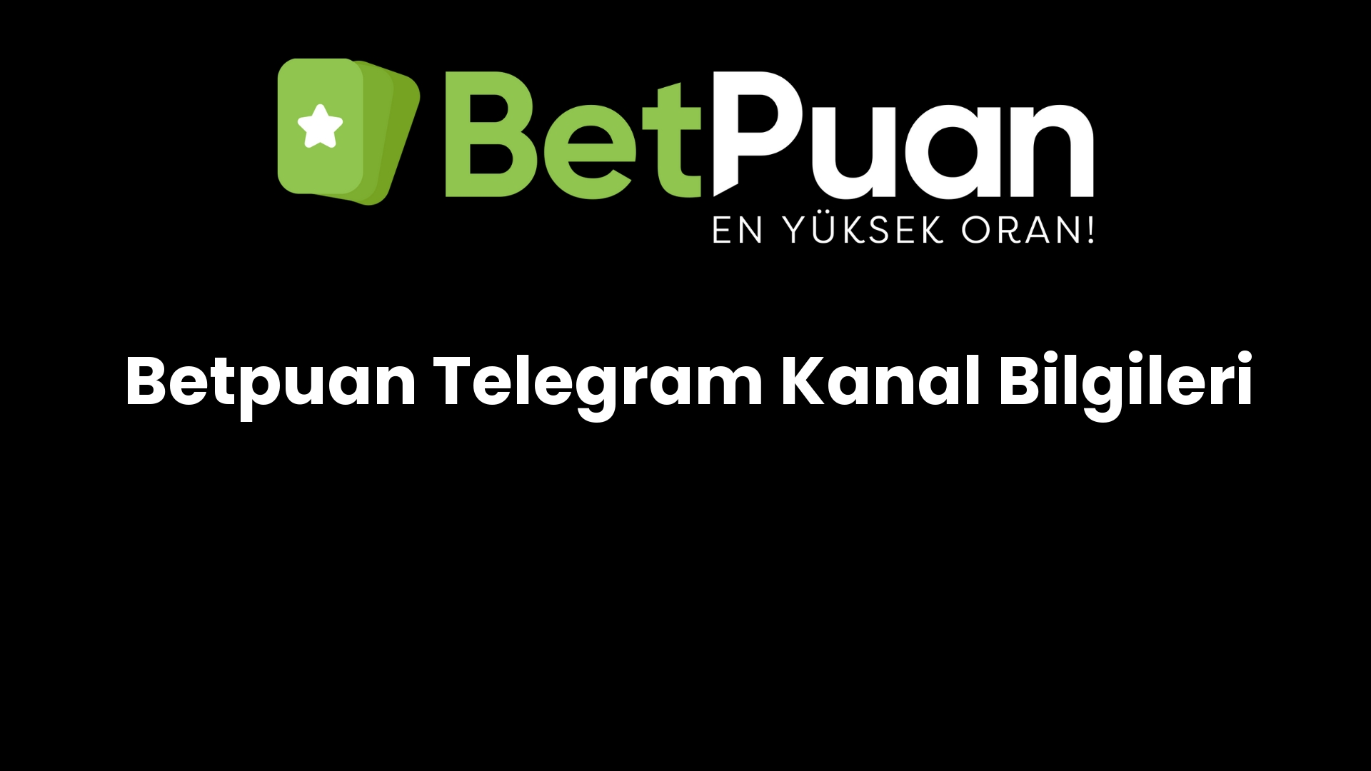 betpuan telegram kanal bilgileri 798