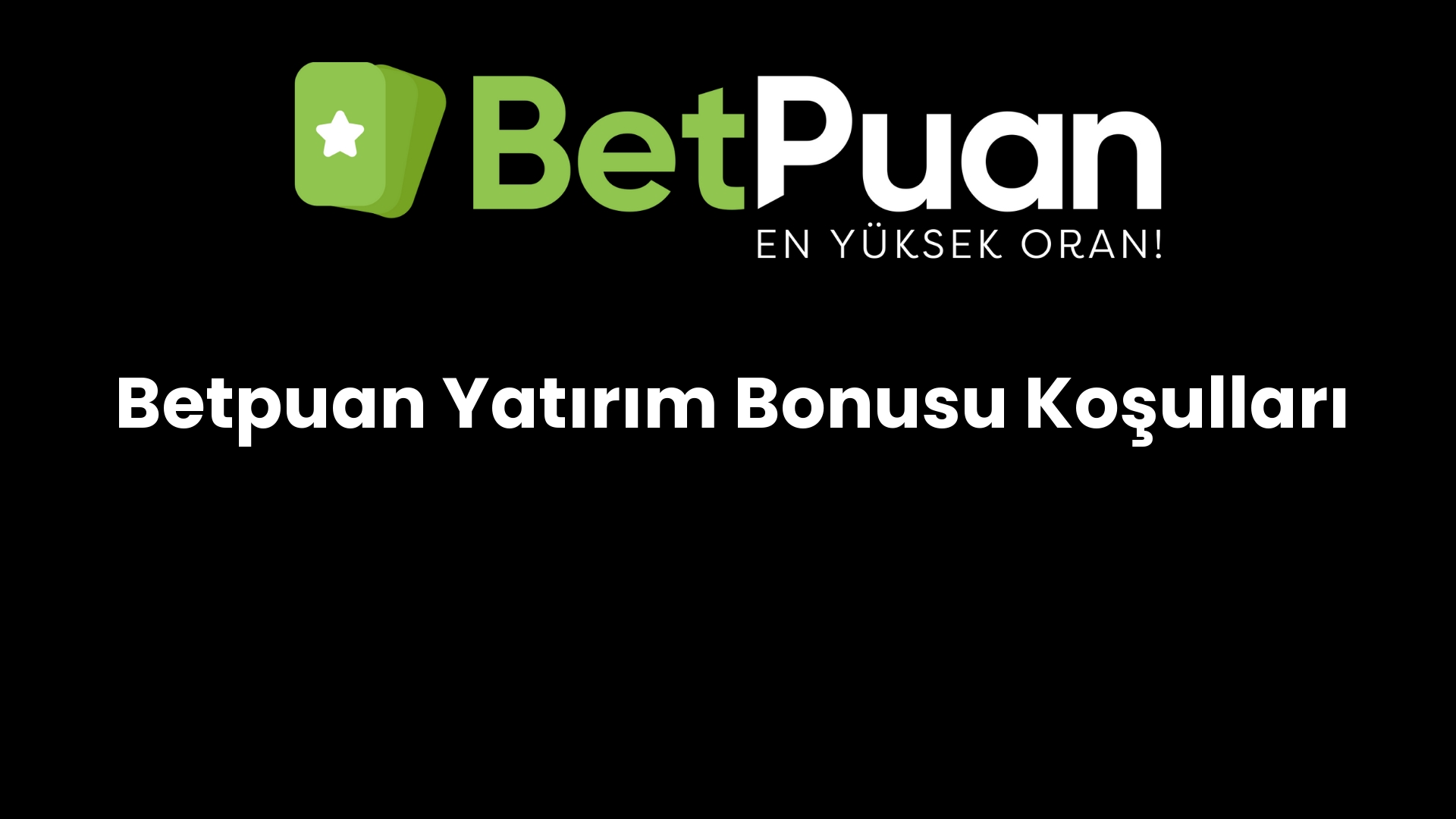 betpuan yatirim bonusu kosullari 709